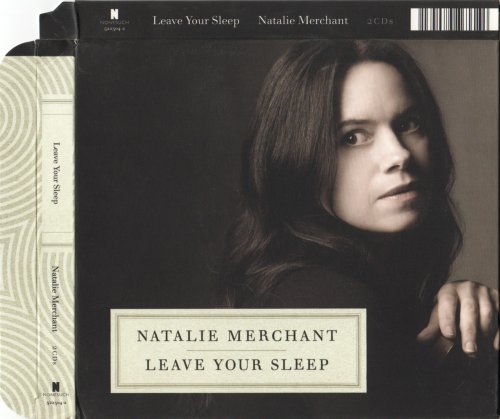 Natalie Merchant - Leave Your Sleep (2010)