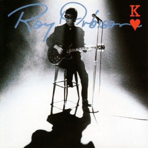 Roy Orbison - King Of Hearts (feat. Jeff Lynne, k.d.lang) (2007, bonus track)