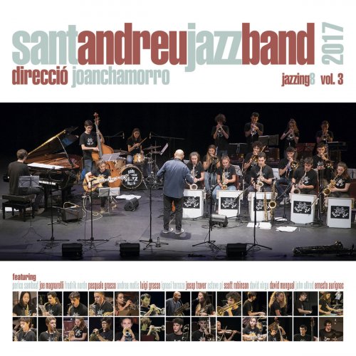 Sant Andreu Jazz Band & Joan Chamorro - Jazzing 8 Vol.3 (2018)