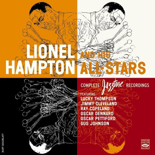 Lionel Hampton and His All-Stars - Complete Jazztone Recordings (2007)