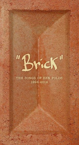 Ben Folds & Ben Folds Five - "Brick": The Songs of Ben Folds 1994-2012 (2018)