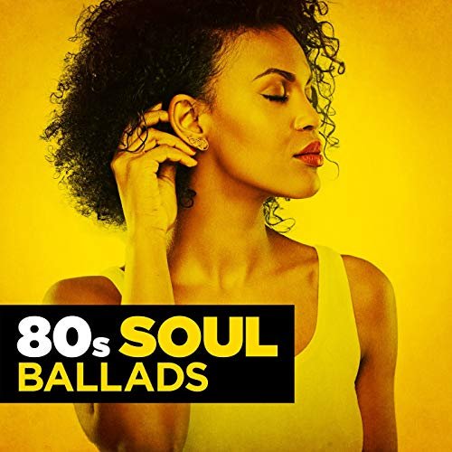 VA - 80s Soul Ballads (2018)