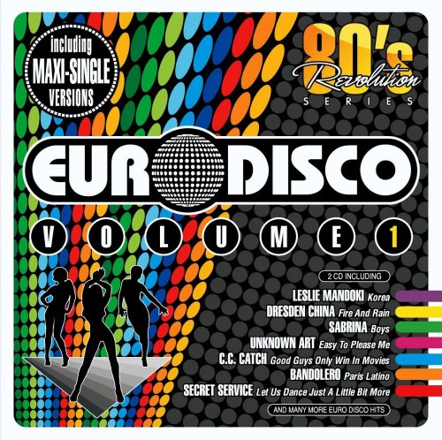 VA - 80's Revolution: Euro Disco Volume 1 (2012)
