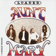 Aunt Mary - Loaded (Reissue, Remastered, Bonus Tracks) (1972/2002)