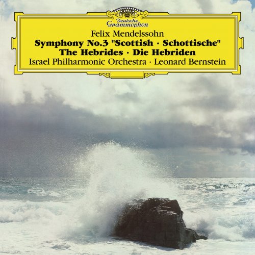 Israel Philharmonic Orchestra & Leonard Bernstein - Mendelssohn: Symphony No.3, Hebrides Overture (Live) (1980/2017) [Hi-Res]