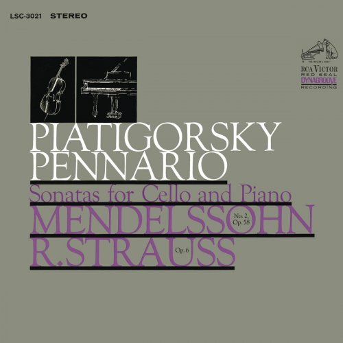 Gregor Piatigorsky - Mendelssohn-Bartholdy: Cello Sonata No. 2 in D Major & Strauss: Cello Sonata in F Major (Remastered) (2018)