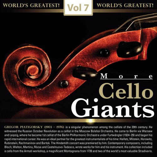 Gregor Piatigorsky - More Cello Giants, Vol. 7 (2018)