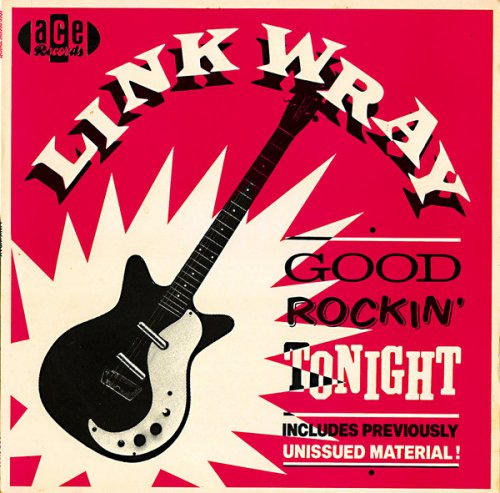 Link Wray - Good Rockin' Tonight (1982) [Vinyl]