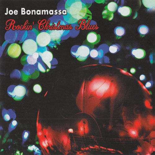 Joe Bonamassa - Rockin' Christmas Blues (2016) [CD Rip]