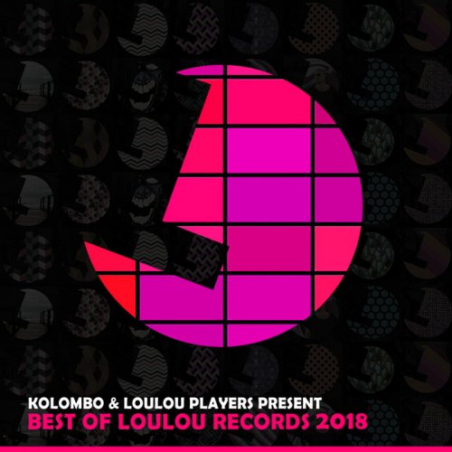 VA - Kolombo & Loulou Players Present Best Of Loulou Records 2018 (2018)