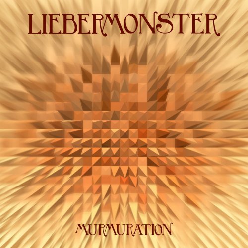 Liebermonster - Murmuration (2016/2018)