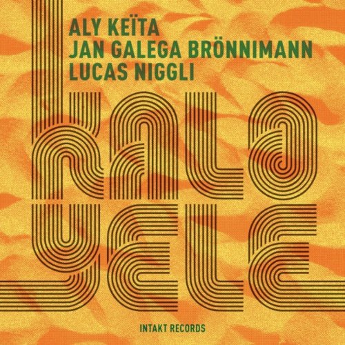 Aly Keïta, Jan Galega Brönnimann & Lucas Niggli - Kalo-Yele (2016) Hi-Res