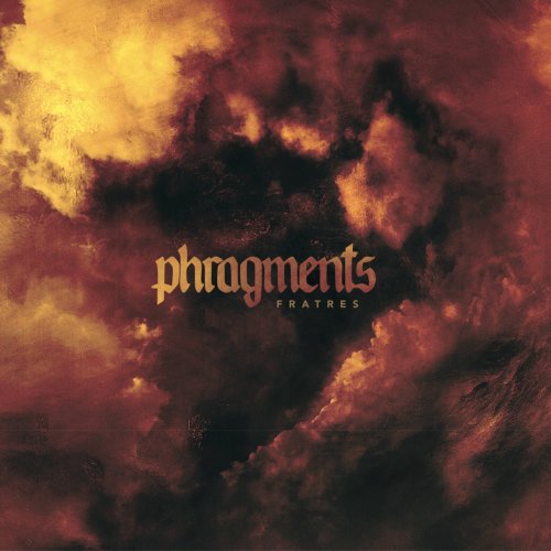 Phragments - Fratres (2018)