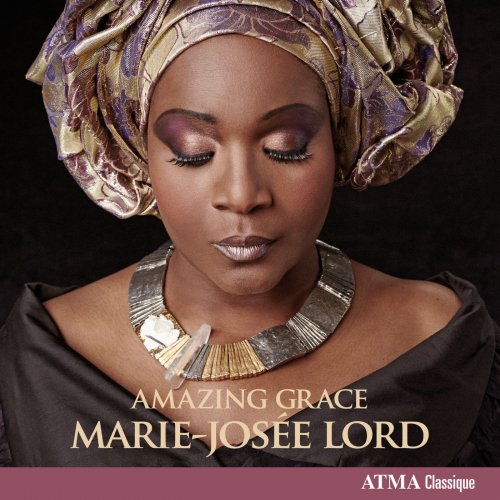 MARIE-JOSEE LORD - Amazing Grace (2014) [Hi-Res]