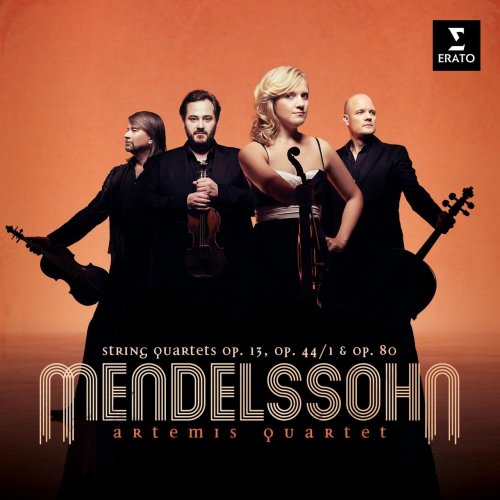 Artemis Quartet - Mendelssohn: String Quartets Nos 2, 3 & 6 (2014) Hi-Res