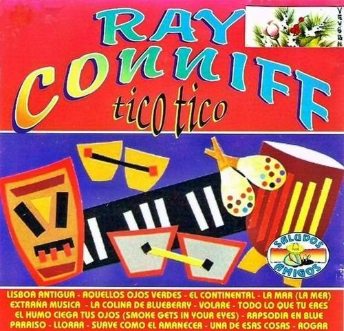 Ray Conniff - Tico Tico (1996)