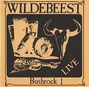 Wildebeest - Bushrock 1 (Reissue) (1981/2010)