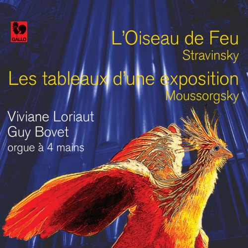 Guy Bovet - Stravinsky: L'oiseau de feu - Mussorgsky: Les tableaux d'une exposition (2018)