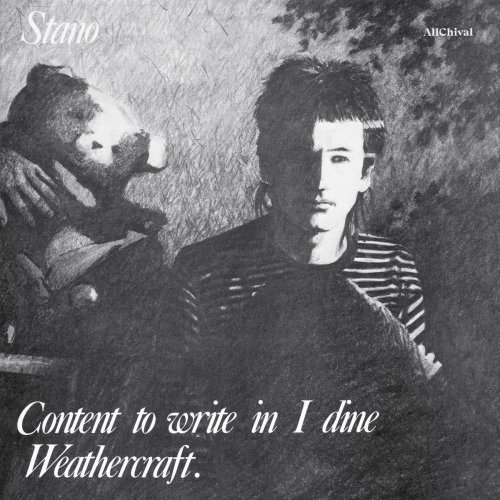 Stano - Content To Write in I Dine Weathercraft (1983/2018)
