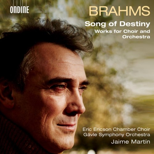 Eric Ericson Chamber Choir & Jaime Martin - Brahms: Works for Choir & Orchestra (2017) [CD Rip]