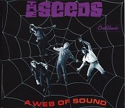 The Seeds - Web Of Sound / A Full Spoon Of Seedy Blues (Remastered, Expanded Edition) (1966/2013)