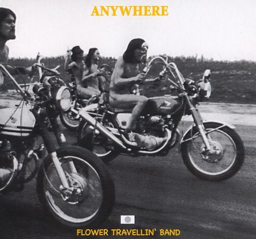 Flower Travellin' Band - Anywhere (Reissue) (1970/2006)