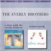 Everly Brothers - A Date With The Everly Brothers & Instant Party (Reissue) (1960-61/2000)