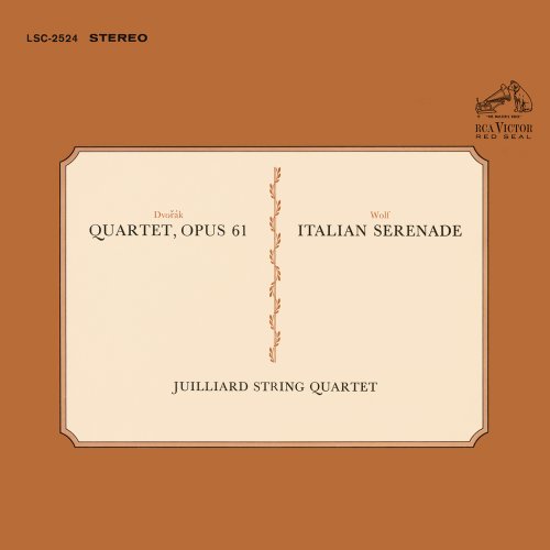 Juilliard String Quarte - Dvorák: String Quartet No. 11 & Wolf: Italian Serenade (1964) [2016] Hi-Res