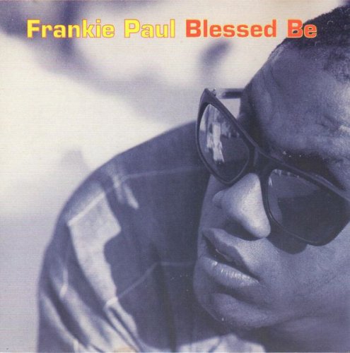 Frankie Paul - Blessed Be (1998) Vinyl