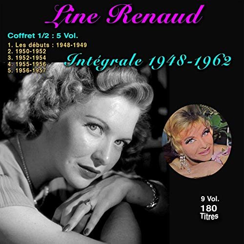 Line Renaud - Intégrale de 1948 - 1962, Vol. 1 (2018)