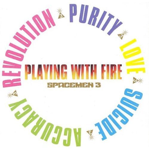 Spacemen 3 ‎- Playing With Fire (1999)