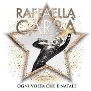 Raffaella Carra - Ogni Volta Che E Natale (2018)