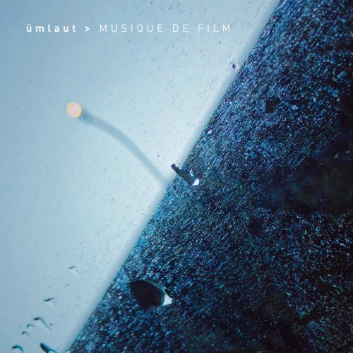 Ümlaut - Musique De Film (2019)