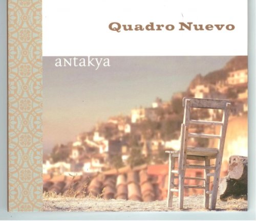 Quadro Nuevo - Antakya (2008) FLAC