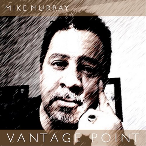 Mike Murray - Vantage Point (2019)