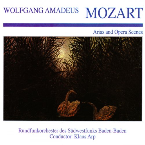 Rundfunkorchester des Südwestfunks Baden-Baden - Wolfgang Amedeus Mozart: Arias and Opera Scenes (2019)