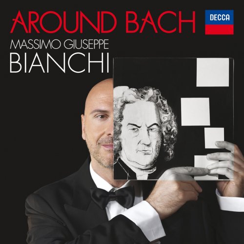 Massimo Giuseppe Bianchi - Around Bach (2016) [Hi-Res]