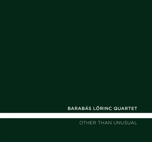 Barabás Lőrinc - Other Than Unusual (2018)