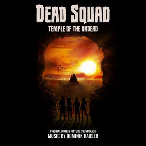 Dominik Hauser - Dead Squad (Original Motion Picture Soundtrack) (2018)