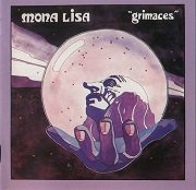 Mona Lisa  - Grimaces (Reissue) (1975/1995)