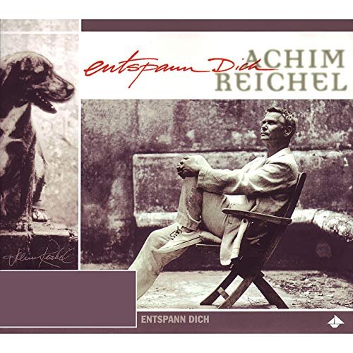 Achim Reichel - Entspann Dich (Bonus Tracks Edition) (1999/ 2019)