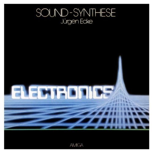 Jurgen Ecke - Sound-Synthese (1986)