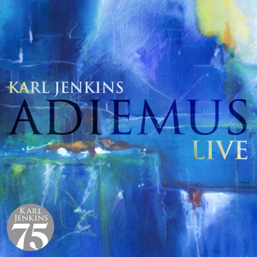 Adiemus, Karl Jenkins - Adiemus Live (2019)