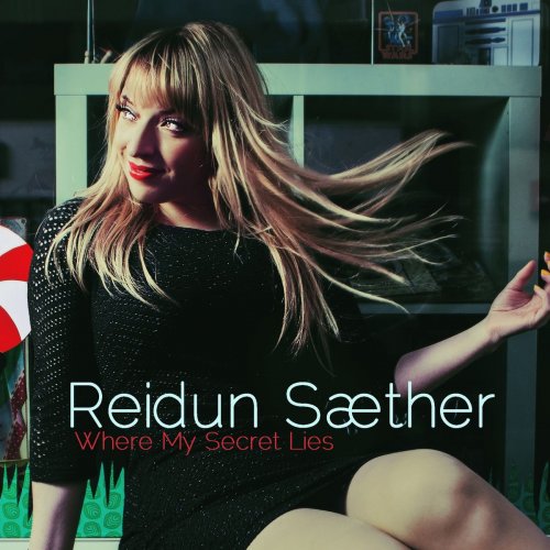 Reidun Sæther - Where My Secret Lies (2014/2019) Lossless