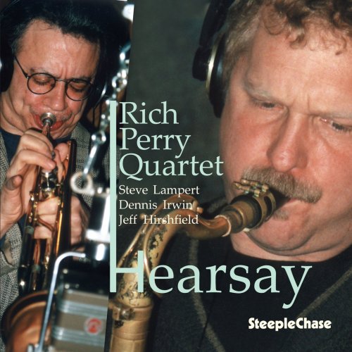 Rich Perry - Hearsay (2002) [Hi-Res]