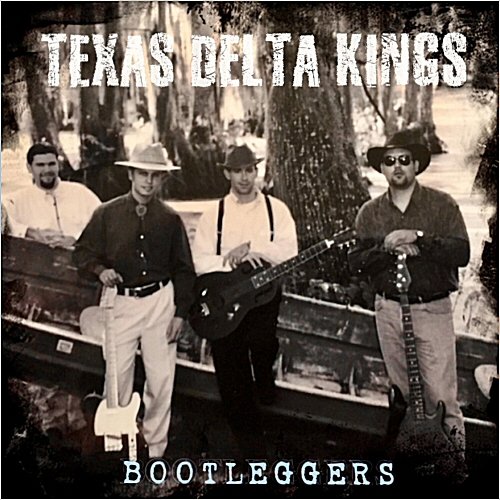 Texas Delta Kings, Mark Searcy & Sean Womack - Bootleggers (2018)
