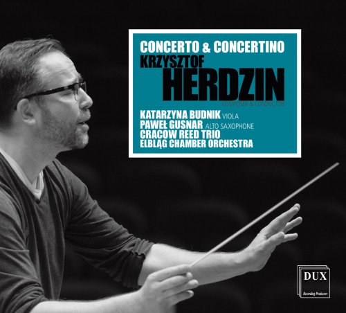 Krzysztof Herdzin - Herdzin: Concerto & Concertino (2019)