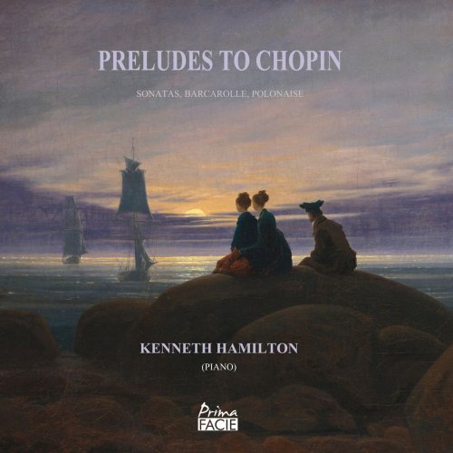 Kenneth Hamilton - Preludes to Chopin (2019)