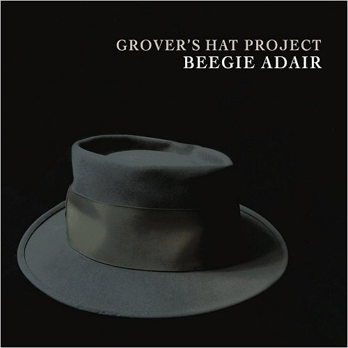 Beegie Adair - Grover's Hat Project (2019)