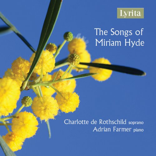 Charlotte de Rothschild - The Songs of Miriam Hyde (2019)
